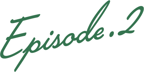 Episode.2